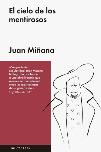 Cielo De Los Mentirosos / Juan Miñana (envíos)