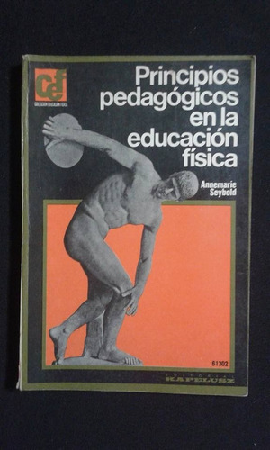 Principios Pedagogicos En La Educacion Fisica A Seybold