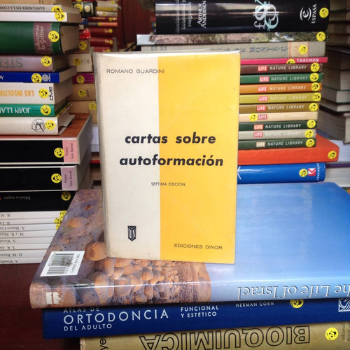 Cartas Sobre Autoformación 7ª Edición. Romano Guardi.