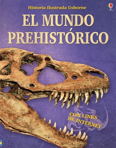 El Mundo Prehistórico / Historia Ilustrada (envíos)
