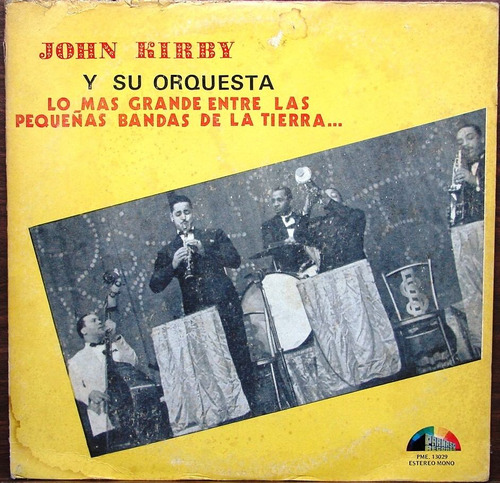 John Kirby Y Su Orquesta - La Mas Grande Banda - Lp Jazz