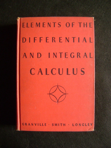 Elements Of The Differential And Integral Calculus Smith