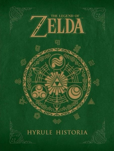 Imagen 1 de 1 de Libro The Legend Of Zelda Hyrule Historia - Norma Editorial