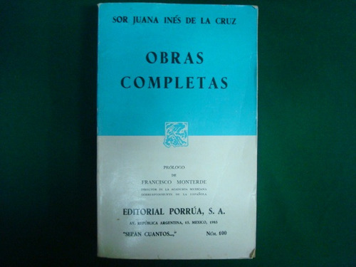 Sor Juana Inés De La Cruz, Obras Completas