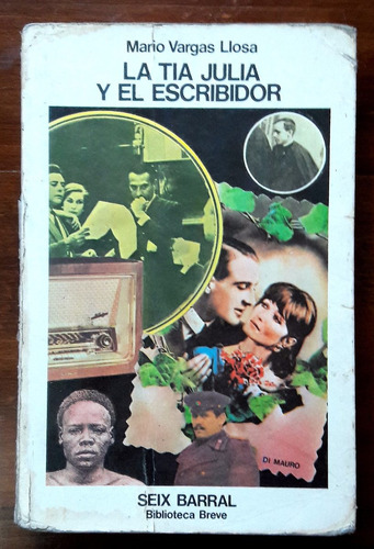 La Tia Julia Y El Escribidor Mario Vargas Llosa 1ra Edición 