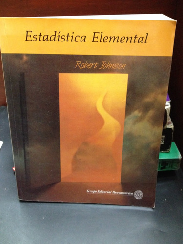 Estadística Elemental . Robert Johnson