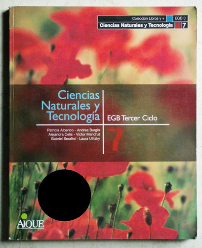 Ciencias Naturales Y Tecnología 7 (ed Aique Libros Y +)