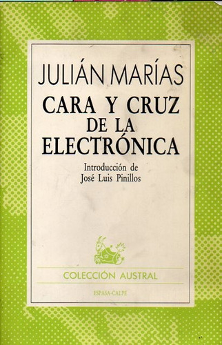 Julian Marias - Cara Y Cruz De La Electronica