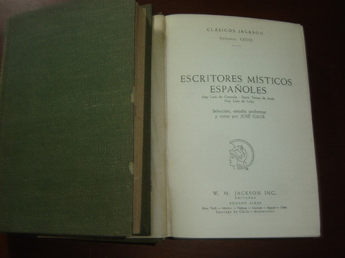 Escritores Misticos Españoles,editorial Jackson 1966