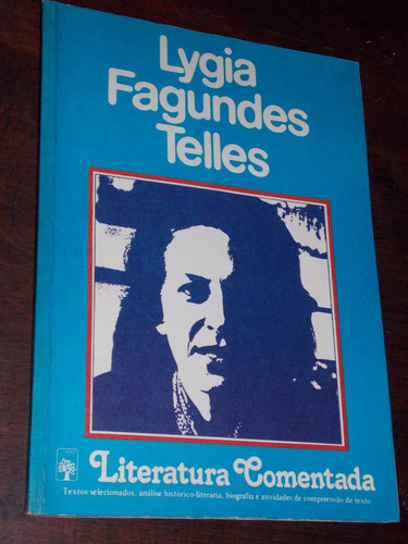 Lygia Fagundes Telles Literatura Comentada Portugues 1980