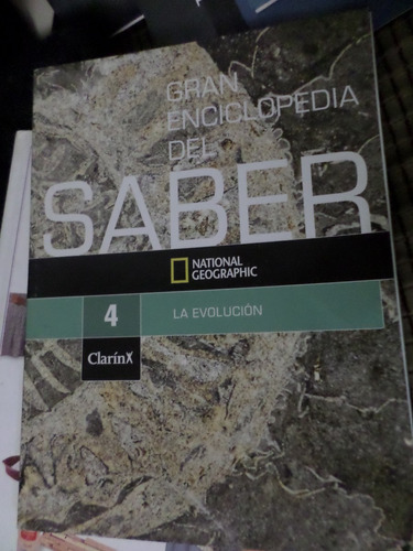 Gran Enciclopedia Del Saber ,la Evolución 4 National Geog