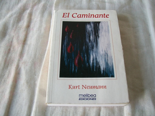 El Caminante - Kurt Neumann