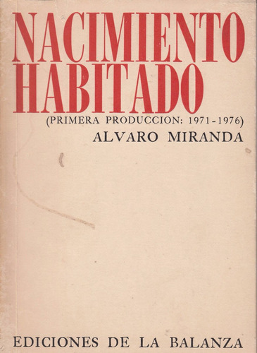 1978 Poesia Uruguay Alvaro Miranda Nacimiento Habitado Raro