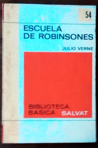 Julio Verne Escuela De Robinsones Bibl Básica Salvat N°54
