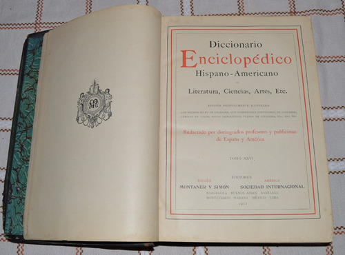 Diccionario Enciclopédico Hispano - Americano - Tomo Xxvi