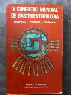 V Congreso Mundial  De Gastroenterologia -  1974 - Programa