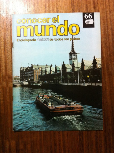 Enciclopedia Salvat Conocer El Mundo Fasciculo Nº66 Año 1978