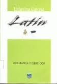Latin, Gramatica Y Ejercicios Carrera L. Nuevo Original