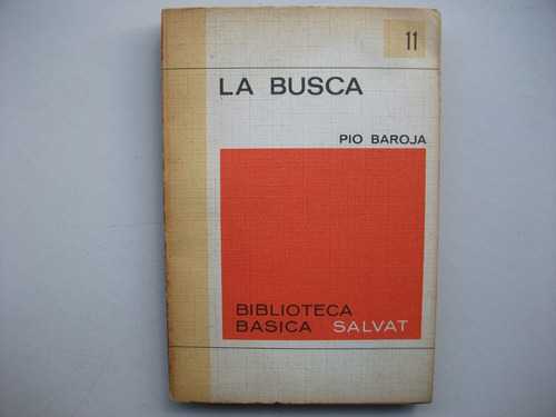 La Busca - Pío Baroja