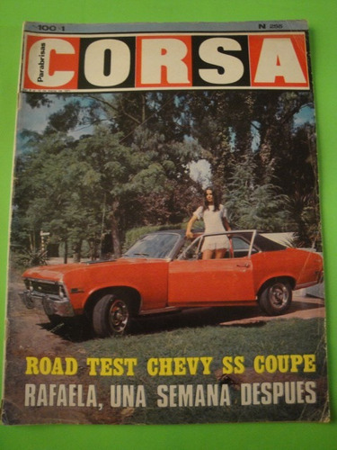 Corsa 255 Chevy Ss 250 Cupe Road Test Año 1971 Gran Premio T