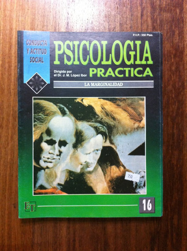 Psicología Práctica, La Marginalidad Fasciculo  Nº 16
