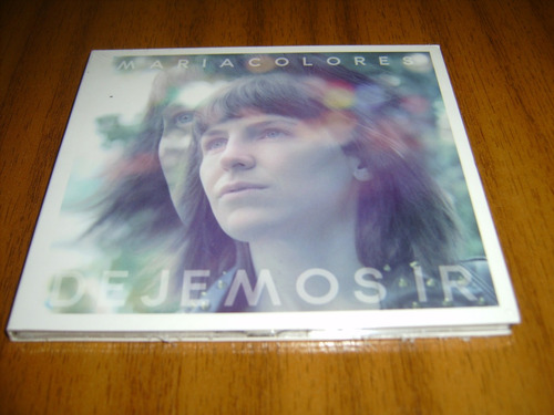 Cd Maria Colores / Dejemos Ir (nuevo Y Sellado)