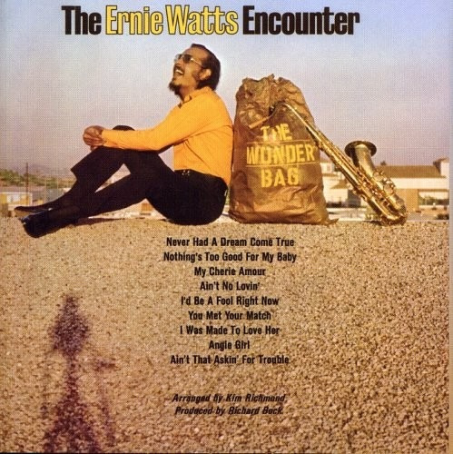 The Ernie Watts Encounter - The Wonder Bag (1972) Jazz