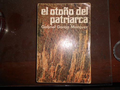 Gabriel García Máqruez El Otoño Del Patriarca