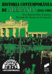 Historia Contemporanea De Alemania. Diez Espinosa  J.r./