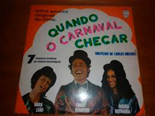 Lp Chico B. Nara L. M. Bethania - Quando O Carnava