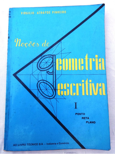 Noções De Geometria Descritiva I - Ponto - Reta - Plano 1990