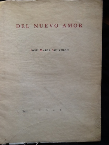 Sonetos Del Nuevo Amor - José María Souvirón.