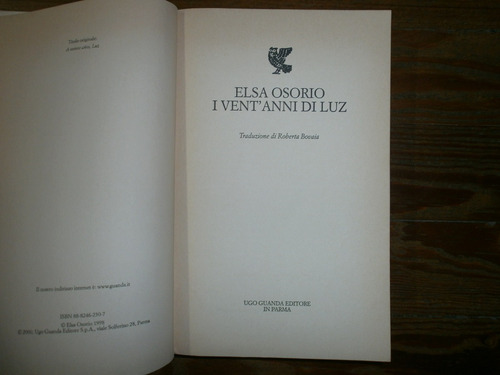 I Vent´anni Di Luz Elsa Osorio Ugo Guanda Editore Parma 200 (Usado)