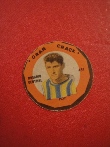 Figuritas Gran Crack Rosario Central Año 1957 Nº451 Poy