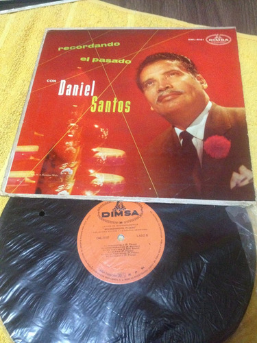 Daniel Santos Recordando El Pasado Disco De Vinil Original