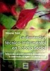 Dimension Tecnico Instrumental En Trabajo Social Travi (es)