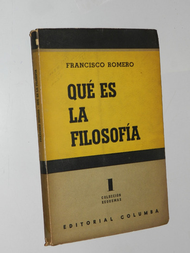 Que Es La Filosofia - Francisco Romero - Columba