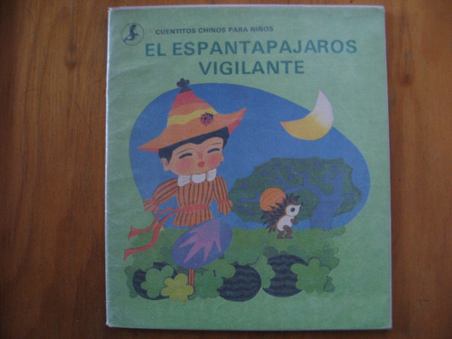 El Espantapajaros Vigilante. Cuento Chino