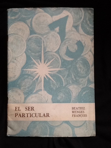 El Ser Particular - Beatriz Menges François