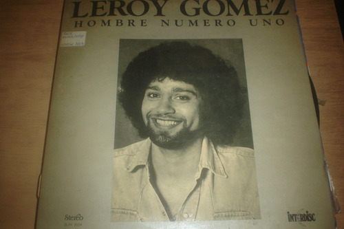 Leroy Gomez - Vinilo Hombre Numero Uno