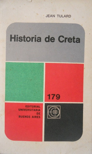 Historia De Creta Jean Tulard Eudeba Grecia