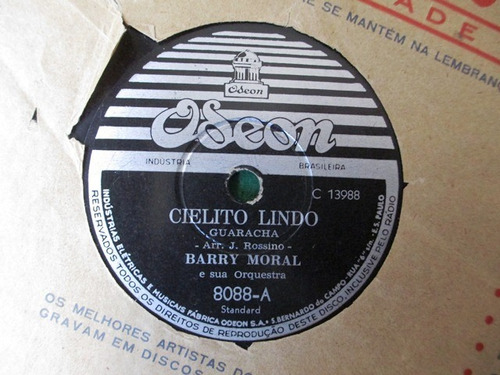 A9144  Barry Moral - 78 Rpm Cielito Lindo (guaracha) E Maria