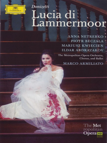 Donizetti - Lucia Di Lammermoor - Netrebko - 2 Dvds.