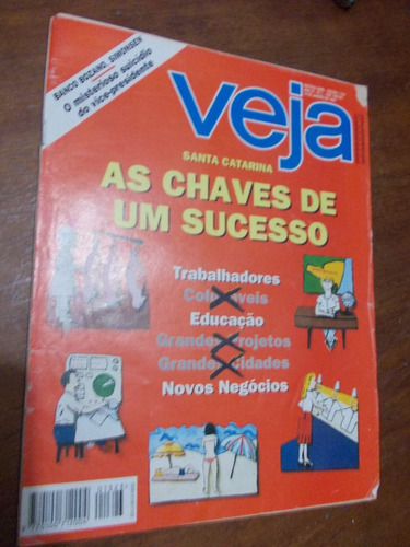 Veja - Santa Catarina. As Chaves De Um Sucesso. Educação X T