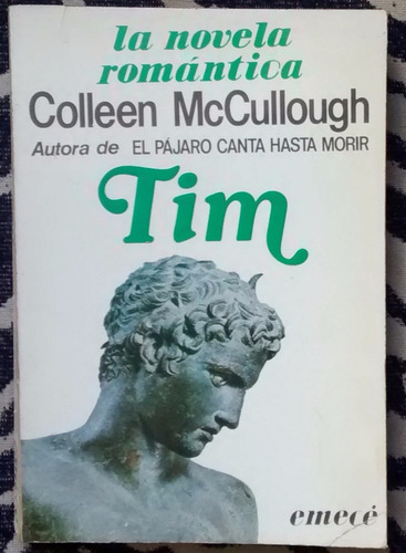 Colleen Mccullough - Tim