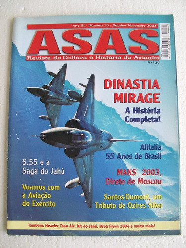 Revista Asas Nº 15  Ano Ill - Mirage - Outubro/novembro 2003