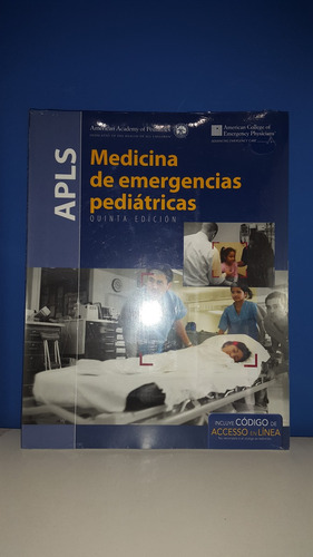 Apls - Medicina De Emergencias Pediatricas Con Acceso Ol 5ªe