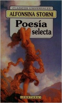 Poesia Selecta Alfonsina Estorni Fontana Libro Clasicos