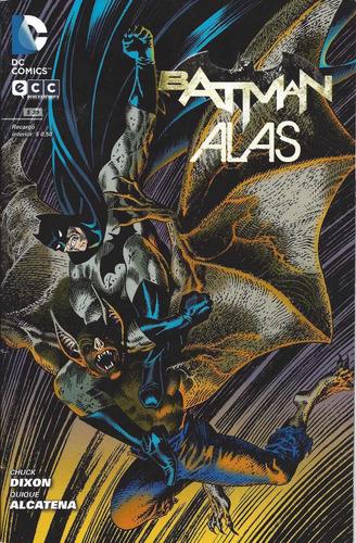 Batman Alas Y Batman Clay 2 Tomos Dixon Y Alcatena Dc Comics