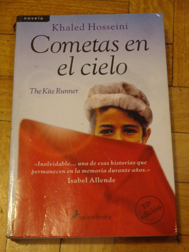 Khaled Hosseini: Cometas En El Cielo. Salamandra